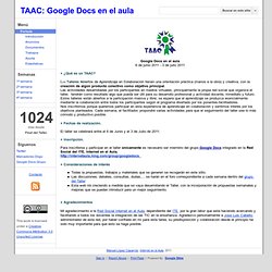 TAAC: Google Docs en el aula