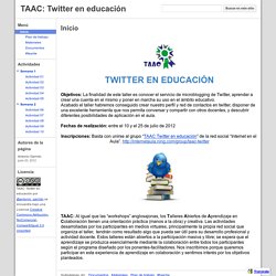 TAAC: Twitter en educación