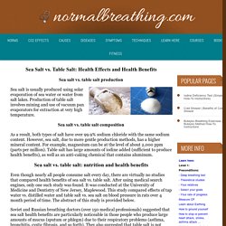 Sea Salt vs. Table Salt: Health Effects and Benefits
