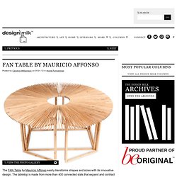 FAN Table by Mauricio Affonso