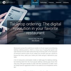 Tabletop ordering: The digital revolution in your favorite restaurant