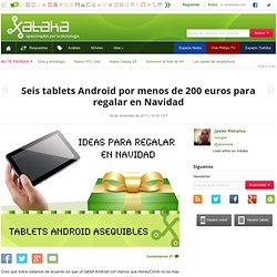 Seis tablets Android por menos de 200 euros para regalar en Navidad