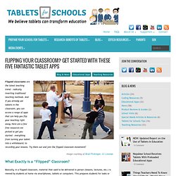 Use of Tablets in Flipped Classroom Education Models