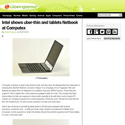Intel shows uber-thin and tablets Netbook at Computex