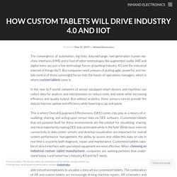 How Custom Tablets Will Drive Industry 4.0 and IIoT