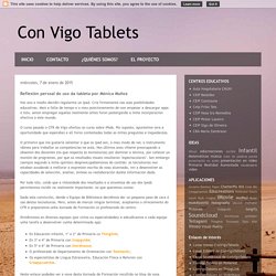 Con Vigo Tablets: Reflexión persoal do uso da tableta por Mónica Muñoz