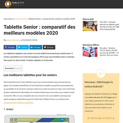 Tablette Senior : comparatif des meilleurs modèles 2020