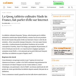 La Qooq, tablette culinaire Made in France, fait parler d’elle sur Internet