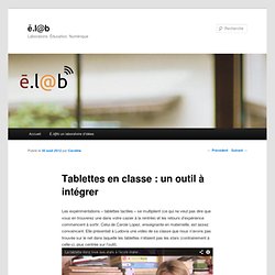 Tablettes en classe : un outil à intégrer