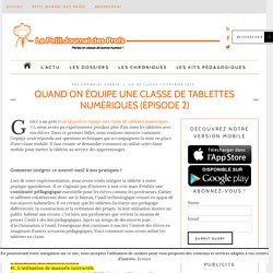 Quand on équipe une classe de tablettes numériques (épisode 2)