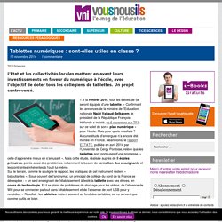 Tablettes numériques : sont-elles utiles en classe ? » VousNousIls