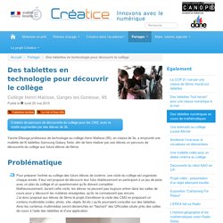 Des tablettes en technologie pour découvrir le collège