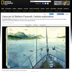 Foto I taccuini di Stefano Faravelli, l'artista esploratore - 9 di 15
