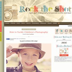 How to Tackle Children's Photography