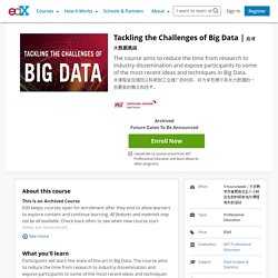 Tackling the Challenges of Big Data