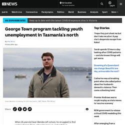 George Town program tackling youth unemployment in Tasmania's north