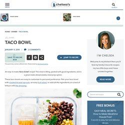 Taco Bowl {Plus How to Repurpose Leftovers!}