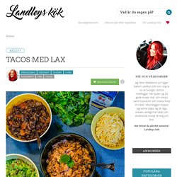 Tacos med lax