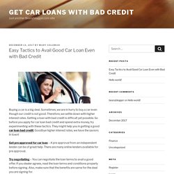 Easy Tactics to Avail Good Car Loan Even with Bad Credit