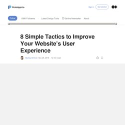 8 Simple Tactics to Improve Your Website’s User Experience