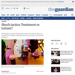 Shock tactics: Treatment or torture?