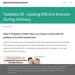 Tadalista 20 - Leading Efficient Erection During Intimacy