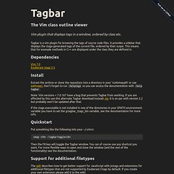 Tagbar is a vim plugin for browsing the tags of source code files. Tagbar - Display tags of the current file ordered by scope. Vim Recipes: Navigating Tags.