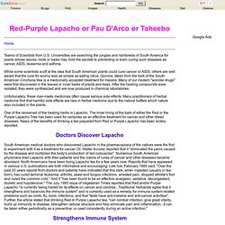Pau D'Arco or Taheebo or Lapacho: Herbal Medicine