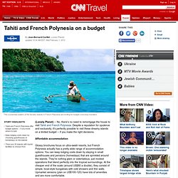 Tahiti and French Polynesia on a budget