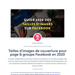 Tailles d’images de couverture pour page & groupe Facebook en 2020 – Base Lunaire