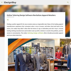 Online Tailoring Design Software Revitalizes Apparel Retailers