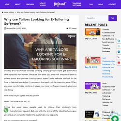 Why are Tailors Looking for E-Tailoring Software? - Fit4bond