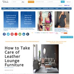 How to Take Care of Leather Lounge Furniture