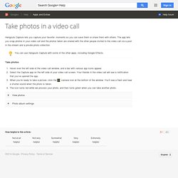 Hangouts Capture App - Google+ Help