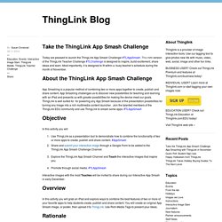Take the ThingLink App Smash Challenge