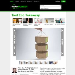 Tied Eco Takeaway - Take-Out Packaging by JoAnn Arello Contains All Food, Condiments and Cutlery
