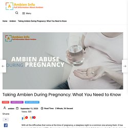 Taking Ambien During Pregnancy: What You Need to Know - Meds Guide