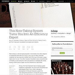This Note-Taking System Turns You Into An Efficiency Expert