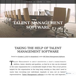 Taking The Help Of Talent Management Software