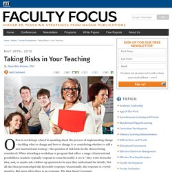 Taking Risks in Your Teaching
