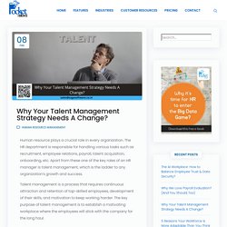 Why Your Talent Management Strategy Needs A Change?