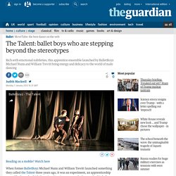 The Talent: ballet boys who are stepping beyond the stereotypes