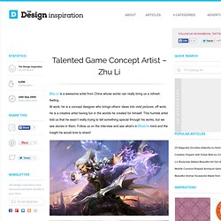 Talented Game Concept Artist – Zhu Li