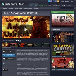 Tales of Maj'Eyal: Ashes of Urh'Rok - download this indie game today from the IndieGameStand Store