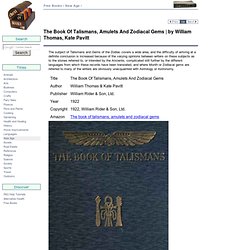 The Book Of Talismans, Amulets And Zodiacal Gems