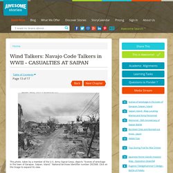 Wind Talkers: Navajo Code Talkers in WWII - CASUALTIES AT SAIPAN