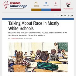Talking About Race in Mostly White Schools