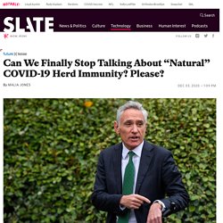 Can we stop talking about natural COVID-19 herd immunity?