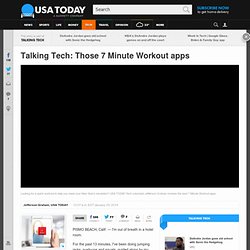 Talking Tech: Those 7 Minute Workout apps