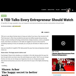 6 TED Talks Entrepreneurs Must Watch